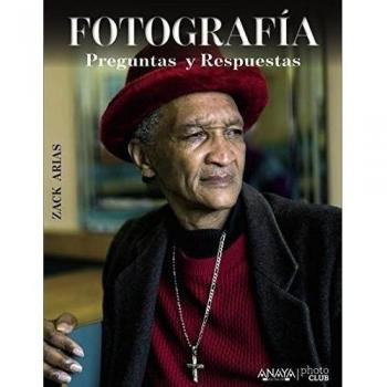 Fotografía. Preguntas y respuestas