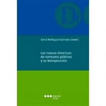 Las nuevas directivas de contratos públicos y su transposición