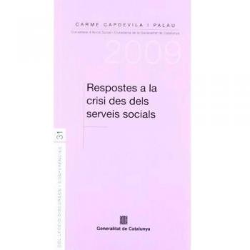 Respostes a la crisi des dels serveis socials