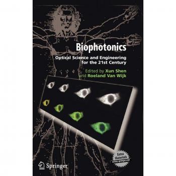 Biophotonics: Optical Science and Engineering for the 21st Century