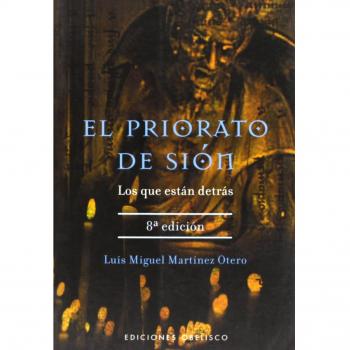 El priorato de Sión: Los Que Estan Detras