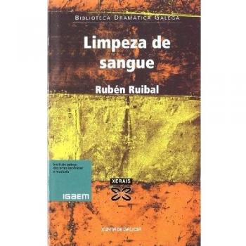 Limpeza de sangue edicion literaria teatro biblioteca dramatica galega
