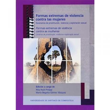 FORMAS EXTREMAS DE VIOLENCIA CONTRA LAS MUJERES