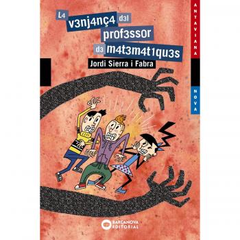 La venjança del professor de matemàtiques - Jordi Sierra I Fabra