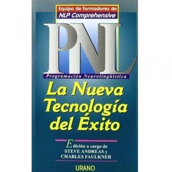PNL: la nueva tecnología del éxito