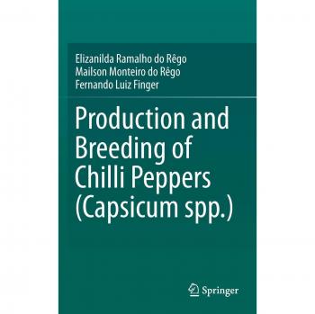 Production and Breeding of Chilli Peppers