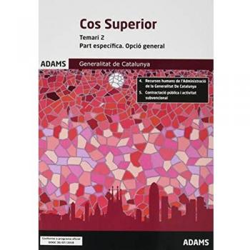Temari 2 Cos Superior Part específica. Opció general Generalitat de Catalunya