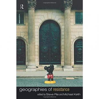 Geographies of Resistance
