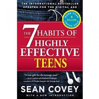 7 Habits Of Highly Effective Teens