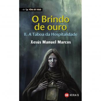 O Brindo de ouro II: A Táboa da Hospitalidade: 2