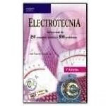 Electrotecnia - 350 conceptos teoricos