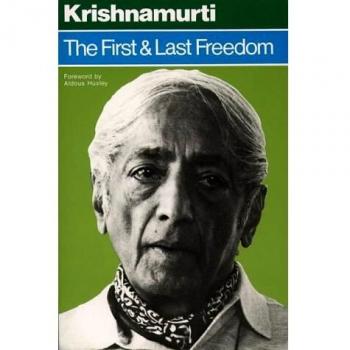 The First and Last Freedom