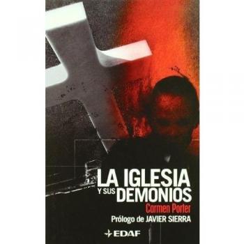 Iglesia Y Sus Demonios, La
