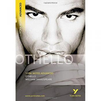 Guía de Estudio Avanzada de Othello - Todo lo que necesitas para ponerte al día, estudiar y prepararte para los exámenes y evaluaciones 2023 y 2024