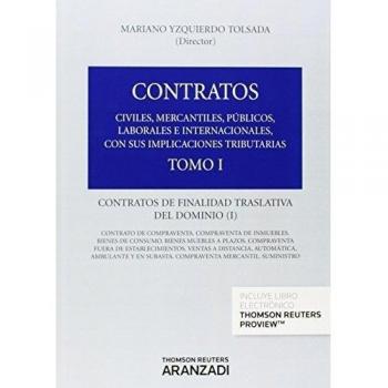 Tomo I. Contratos de Finalidad Traslativa del Dominio I