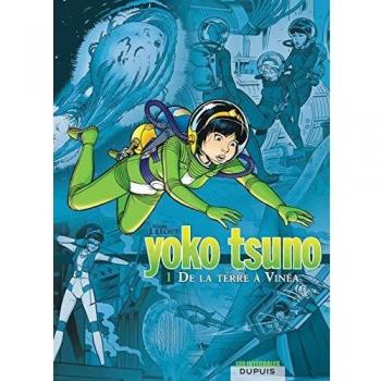 Yoko Tsuno. Integral Tomo 1. De la Tierra a Vinéa