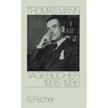 Thomas Mann Diaries 1935-1936