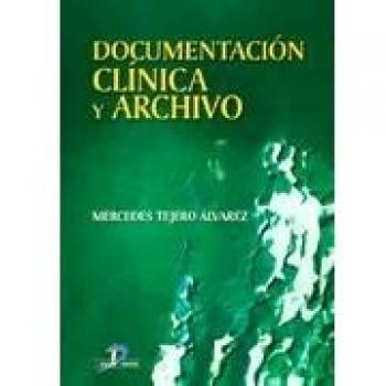 Documentación clínica y archivo