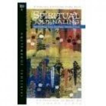 Spiritual Journaling: A Guided Journey Toward God and Spiritual Growth