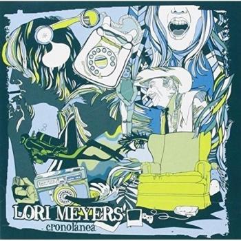 Cronolanea - Lori Meyers