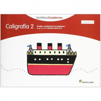 CALIGRAFIA 2 CUADRICULA SANTILLANA CUADERNOS - 9788468012544