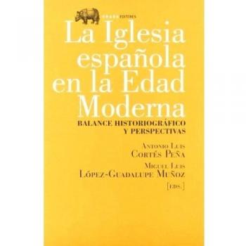 Iglesia Espa･Ola En La Edad Moder