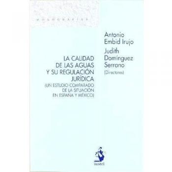 Calidad De Las Aguas Y Su Regulacion Juridica