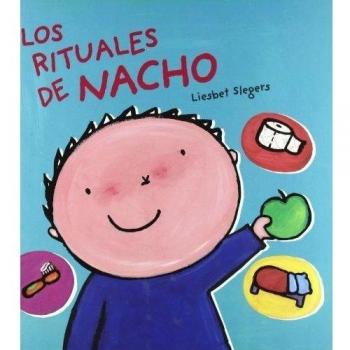 Los rituales de Nacho