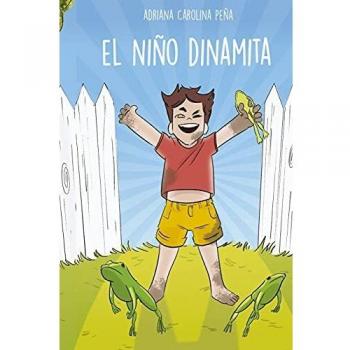 EL NIÑO DINAMITA