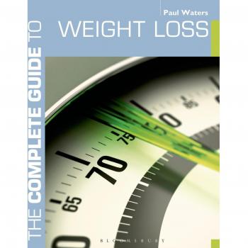 The Complete Guide to Weight Loss
