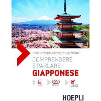 Libro de texto Comprendere e parlare Giapponese - Método completo para aprender japonés, incluye ejercicios prácticos, vocabulario esencial, gramática explicada de manera clara y audio para mejorar la pronunciación