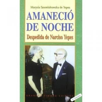 Amaneció de Noche: Despedida de Narciso Yepes: 119