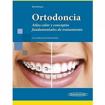 Ortodoncia: Atlas color y conceptos fundamentales de tratamiento