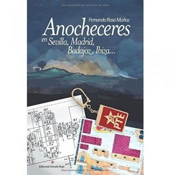 Anocheceres en Sevilla, Madrid, Badajoz, Ibiza...