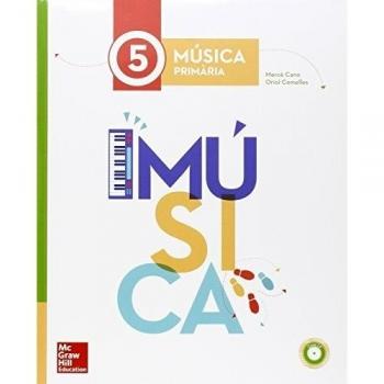 LA - MUSICA 5 PRIMARIA - Cano I Noguemercecomelles I Folchorio