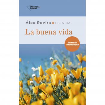 La buena vida - álex Rovira