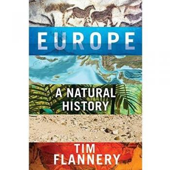 Historia Natural de Europa por Tim Flannery
