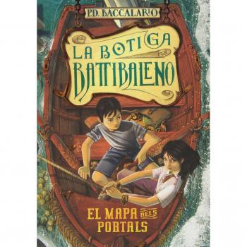 El Mapa Dels Portals: 3 - Pierdomenico Baccalario