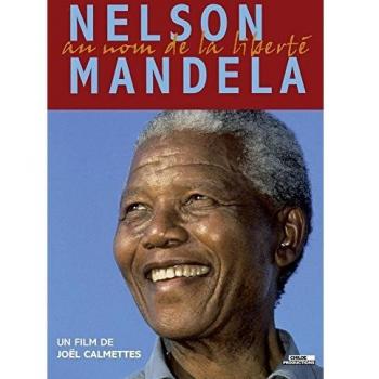 Nelson Mandela, au nom de la liberté [Francia] [DVD]