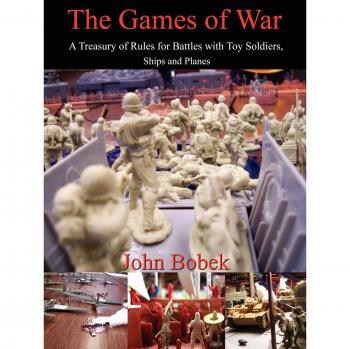 Juegos de Guerra: Colección de Reglas para Batallas con Soldaditos, Barcos y Aviones