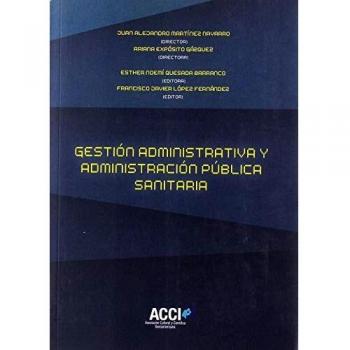 GESTIÓN ADMINISTRATIVA Y ADMINISTRACIÓN PÚBLICA SANITARIA