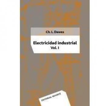 Electricidad industrial. Volumen 1
