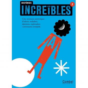 Històries increïbles 2