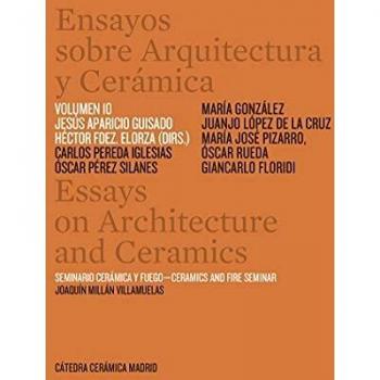 ENSAYOS SOBRE ARQUITECTURA Y CERAMICA VOL 10