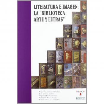 Literatura e imagen: la Biblioteca Arte y Letras
