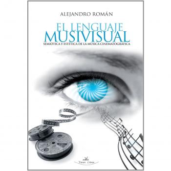 El Lenguaje Musivisual