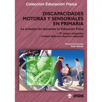 Discapacidades Motoras Y Sensoriales En Primaria