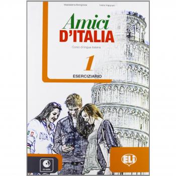 Amici d'Italia 1: Eserciziario con acceso digital y CD audio para la Escuela Media