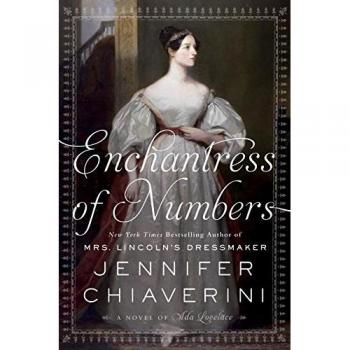 Enchantress of Numbers A Novel of Ada Lovelace