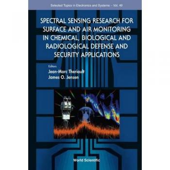 Spectral Sensing Research for Surface and Air Monitoring in Chemical, Biological and Radiological Defense and Security Applications